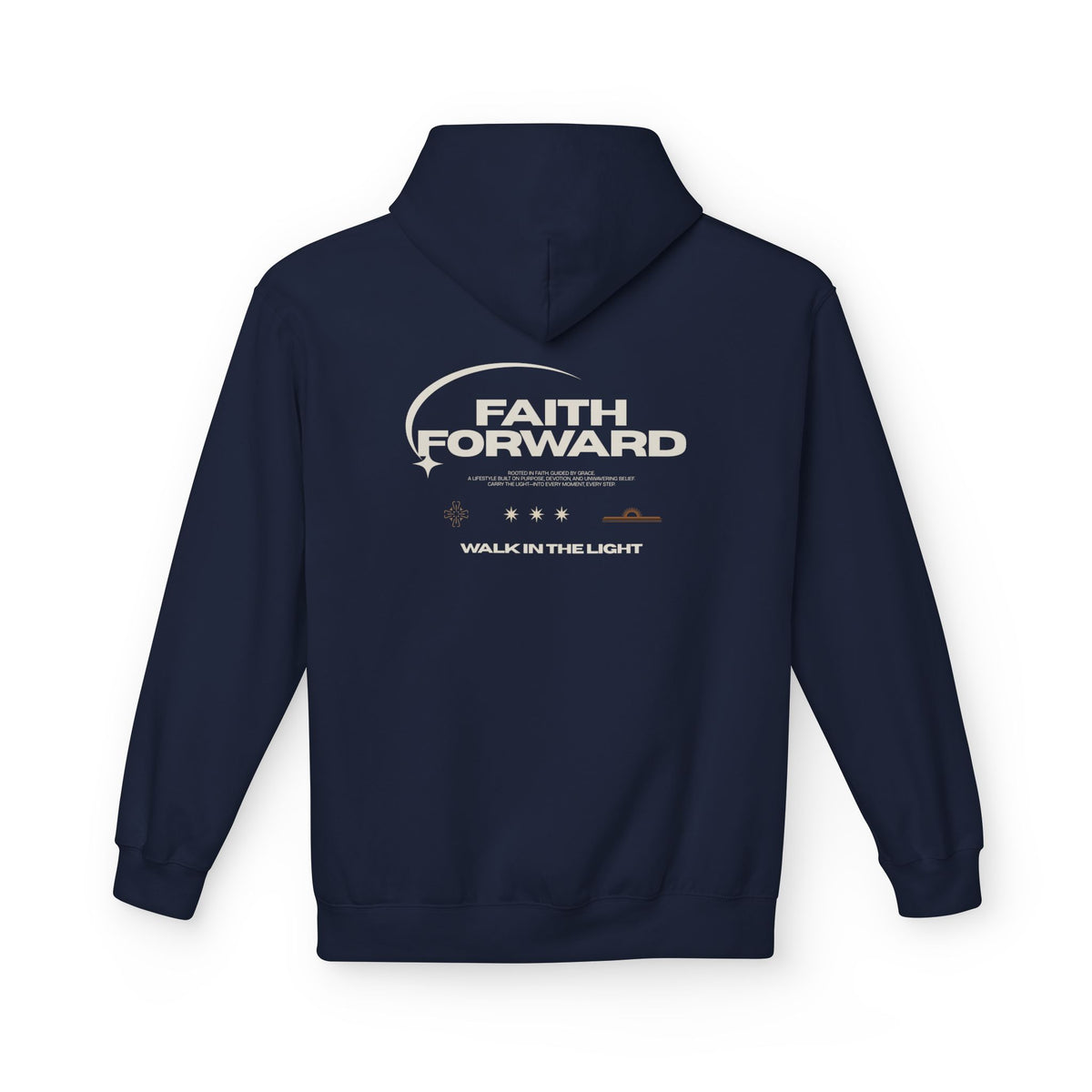 Faith Forward Hoodie – "Walk in the Light" Inspirational Pullover