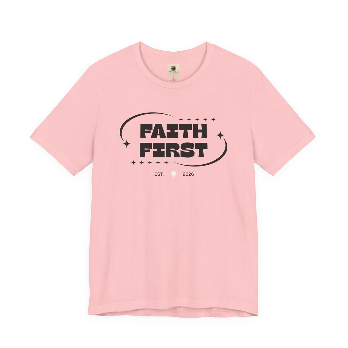 Faith First T-Shirt — Inspirational Christian Graphic Tee