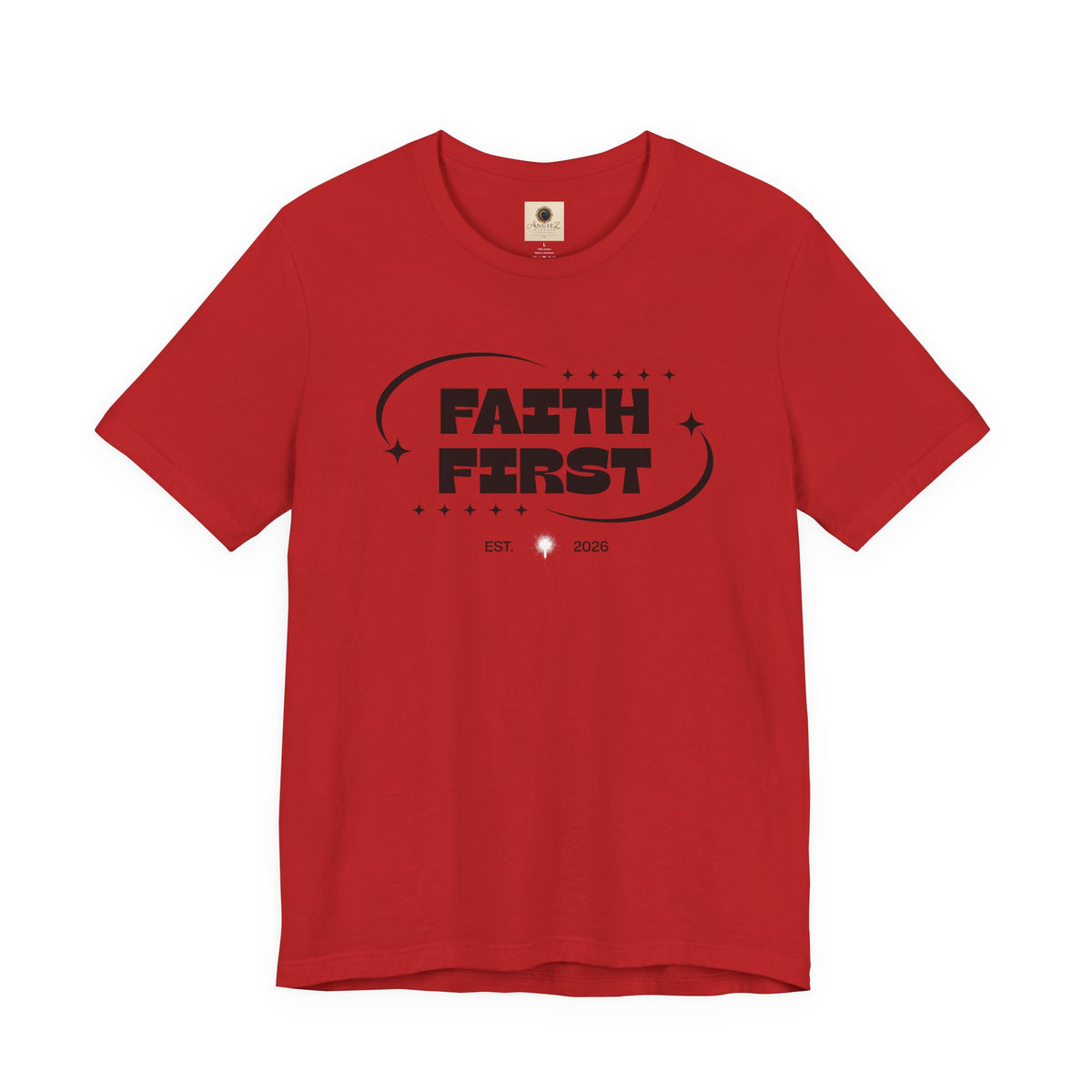 Faith First T-Shirt — Inspirational Christian Graphic Tee