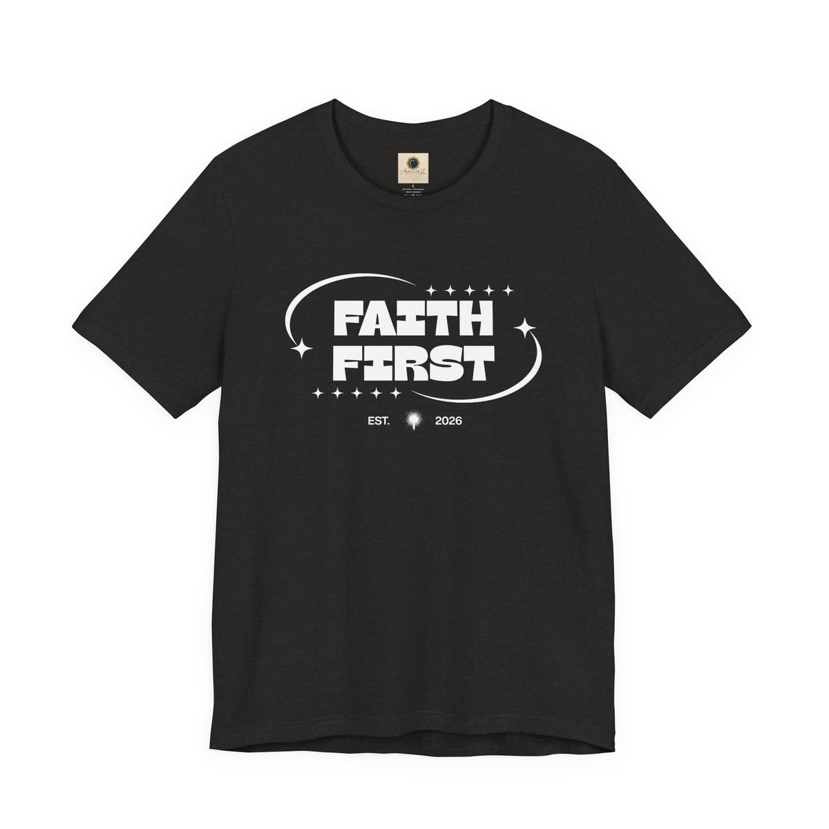 Faith First T-Shirt — Inspirational Christian Tee