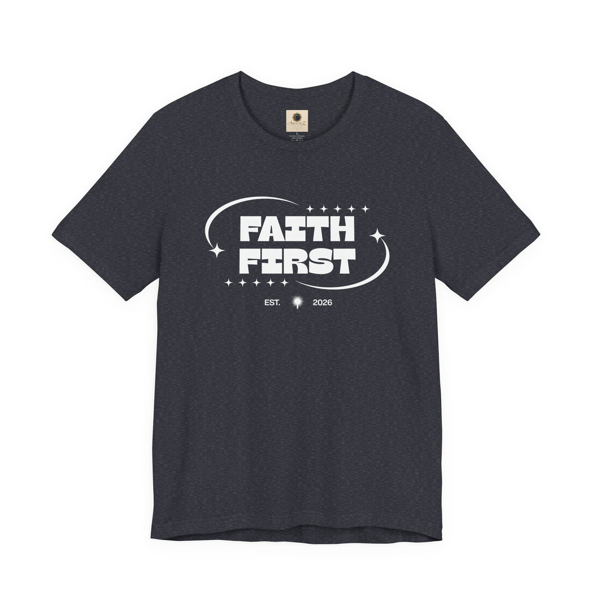 Faith First T-Shirt — Inspirational Christian Tee